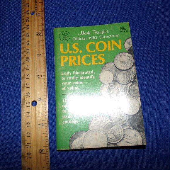 US Coin Prices - Mark Knight - Vintage 1982 Official Guide - Fully Illustrated - Picture 7 of 7